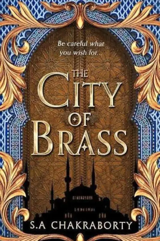 ملخص رواية مدينة النحاس – The City of Brass للكاتبة س. أ. شكوربورت